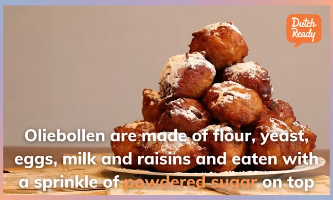 Expats in the Netherlands. Learn the New Year's traditions. Oliebollen