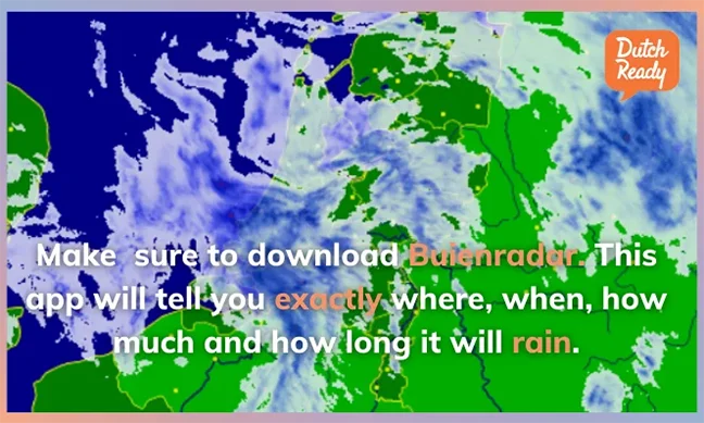 Rain in the Netherlands. Why Dutch people talk about the weather so much. Buienradar