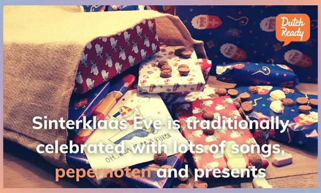 Sinterklaas Eve in the Netherlands. Dutch traditions. Learn Dutch
